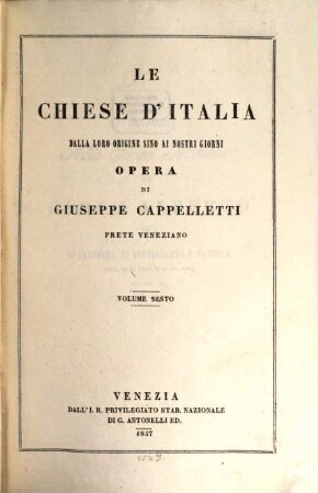 Le chiese d'Italia dalla loro origine sino ai nostri giorni, 6. (Stati pontifizii) : (chiese vescovili immediatamente soggette alla santa sede)