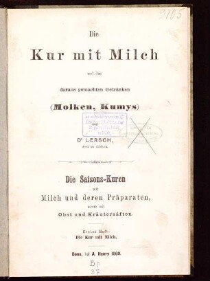 Die Kur mit Milch und den daraus gemachten Getränken (Molken, Kumys)