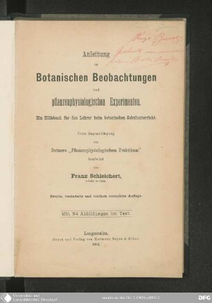 Anleitung zu botanischen Beobachtungen und pflanzenphysiologischen Experiementen : ein Hilfsbuch für den Lehrer beim botanischen Schulunterricht ; unter Zugrundelegung von Detmers "Pfalnzenphysiologischem Praktikum" ; mit 54 Abb.