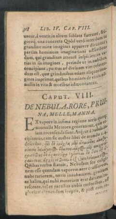 Caput. VIII. De Nebula, Rore, Pruina, Melle, Manna