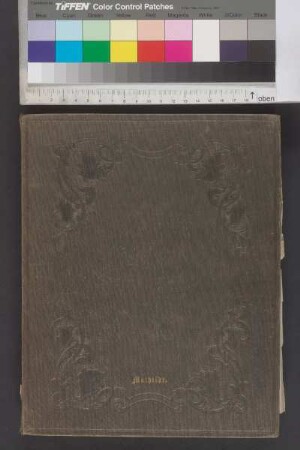[Stammbuch Mathilde Köhler] / Mathilde Köhler