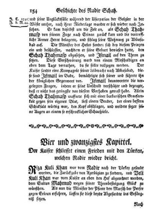 Vier und zwanzigstes Kapittel. Der Kaiser schliesset einen Frieden mit den Türken, welchen Nadir wieder bricht.