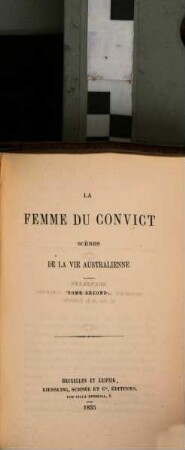 La Femme du conviet : Scènes de la vie Australienne, 2