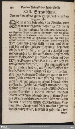 XXII. Betrachtung. Von der Ankunfft der Feinde Christi, und wie er ihnen entgegen gehe