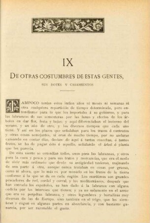 IX. De otras costumbres de estas gentes, sus dotes y casamientos