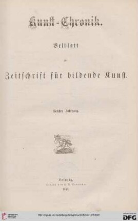 6: Kunstchronik: Wochenschrift für Kunst und Kunstgewerbe