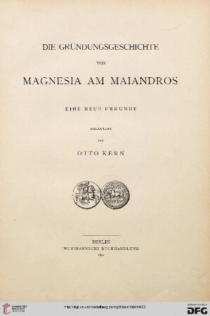 Die Gründungsgeschichte von Magnesia am Maiandros : eine neue Urkunde