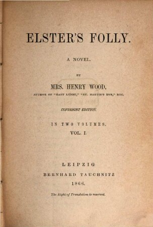 Elster's Folly : a novel, 1