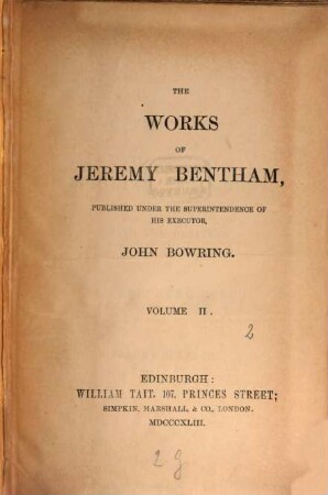 The works of Jeremy Bentham. 2