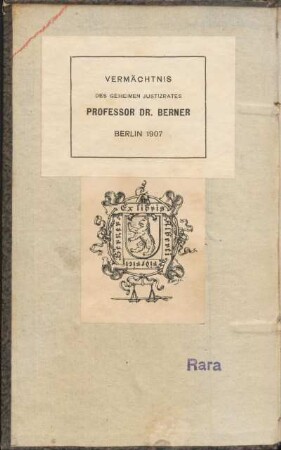 Vermächtnis des geheimen Justizrates Professor Dr. Berner Berlin 1907