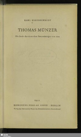Thomas Münzer : die Seele des deutschen Bauernkrieges von 1525