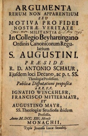 Argumenta Rerum Non Apparentium Seu Motiva Pro Fidei Nostrae Veritate Militantia