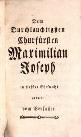 Leben des Freyherrn von Ikstadt Churfürstl. Baierischen Geheimden Raths