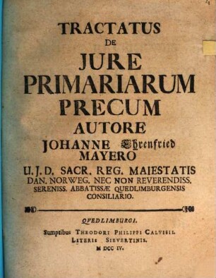Tractatus De Jure Primariarum Precum