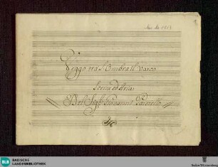 L' Amor contrastato. Excerpts - Don Mus.Ms. 1513 : T, orch; RobP 1.76/21 RobP 1.76/20