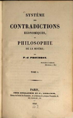 Système des contradictions économiques, ou philosophie de la misère, 1