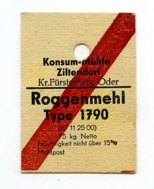 Konsum-Mühle ZIltendorf, Roggenmehl Type 1790