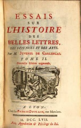 Essais sur l'histoire des belles lettres, des sciences et des arts, 2