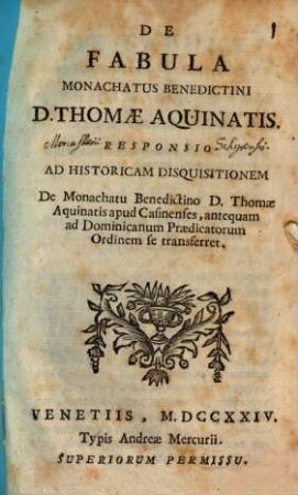 De Fabula Monachatus Benedictini Thomae Aquinatis Responsio ad Historicam Disquisitionem