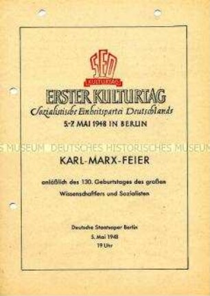 Programm einer Karl-Marx-Feier im Rahmen des Ersten Kulturtages der SED
