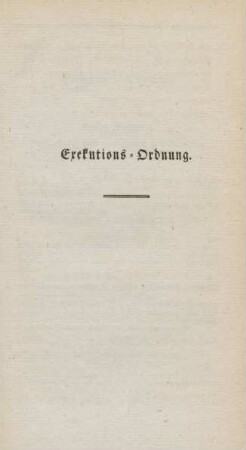 Exekutions-Ordnung.