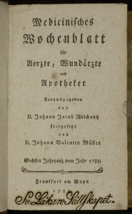 6: Medizinisches Wochenblatt, für Aerzte, Wundärzte, Apotheker und denkende Leser aus allen Ständen