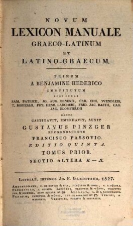 Novum lexicon manuale Graeco-Latinum et Latino-Graecum. 1,2, K - Ō