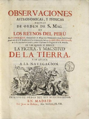 Observaciones Astronomicas, y Physicas ... en los Reynos del Perù