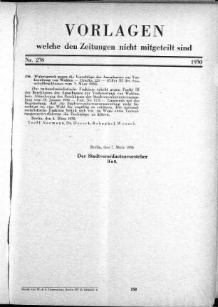 Anlage: (238), Vorlagen, welche den Zeitungen nicht mitgeteilt sind, 7. März 1930