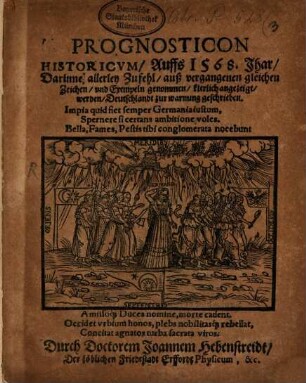 Prognosticon historicum auffs 1568 Jhar ...