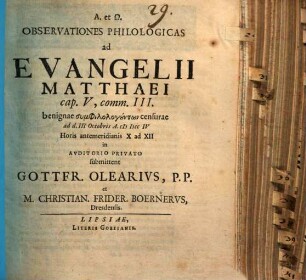 Observationes Philologicas ad Evangelii Matthaei cap. V, comm. III. : benignae ... censurae ad d. III. Octobris A. MDCCIV ...
