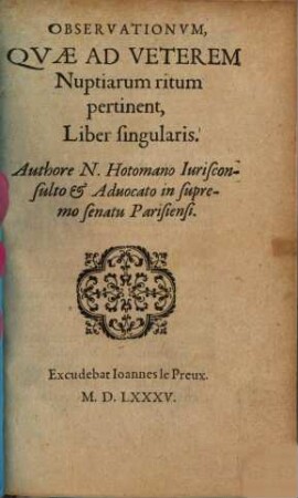 Observationes, quae ad veterum nuptiarum ritum pertinent : liber singularis