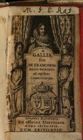 Gallia, sive de Francorum regis dominiis et opibus commentarius