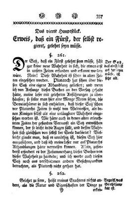 Das vierte Hauptstück. Erweis, daß ein Fürst, der selbst regieret, gelehrt seyn müsse.