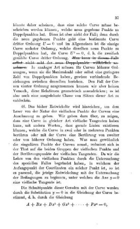 Die Abscissenaxe als vielfache Tangente der Curve; drei Arten der Doppeltangenten.