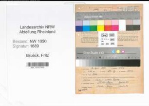 Entnazifizierung Fritz Brueck , geb. 16.04.1907 (Kaufmaennischer Angestellter)