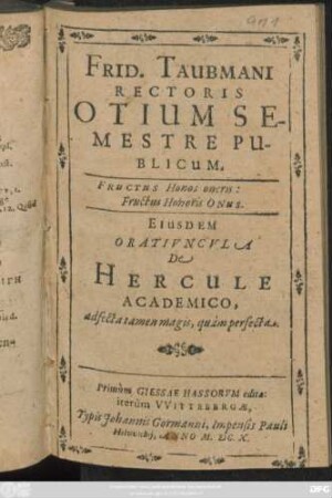 Frid. Taubmani Rectoris Otium Semestre Publicum