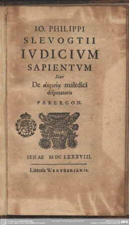 Judicium sapientum sive de akrisia maledici disputatoris narergon