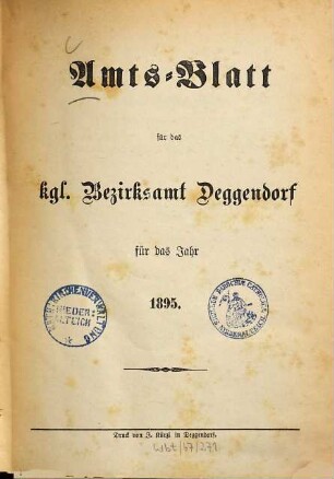 Amts-Blatt des Bezirksamtes Deggendorf. 1895