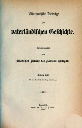 Thurgauische Beiträge zur vaterländischen Geschichte. 10, 10. 1869
