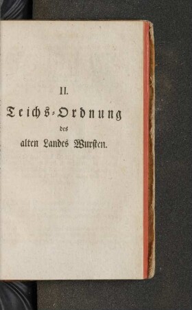 II. Teichs-Ordnung des alten Landes Wursten