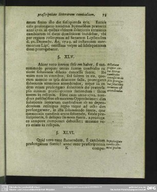§ XLV. Dilatione propter certas literas cambiales concessa, in iis solis prorogatus solutionis terminus est attendendus