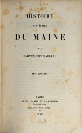 Histoire littéraire du Maine. 4