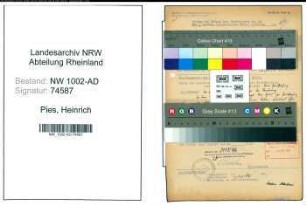 Entnazifizierung Heinrich Pies, geb. 05.07.1902 (Fabrikarbeiter)