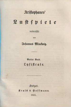 Aristophanes' Lustspiele, 4. Lysistrate