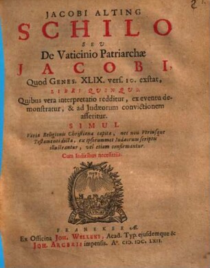 Schilo : seu de vaticinio patriarchae Jacob