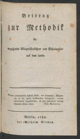 Beitrag zur Methodik für angehende Bürgerschullehrer und Schulmeister auf dem Lande