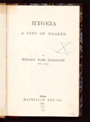 Hygeia : a city of health