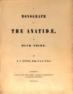 A Monograph on the Anatidae or Duck, Tribe
