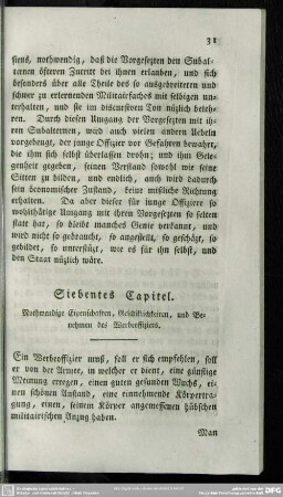 Siebentes Capitel. Nothwendige Eigenschaften, Geschicklichkeiten, und Benehmen des Werbeoffiziers